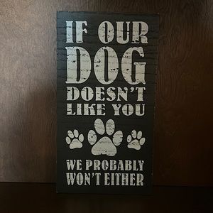 Rustic black wooden sign for dog lovers!